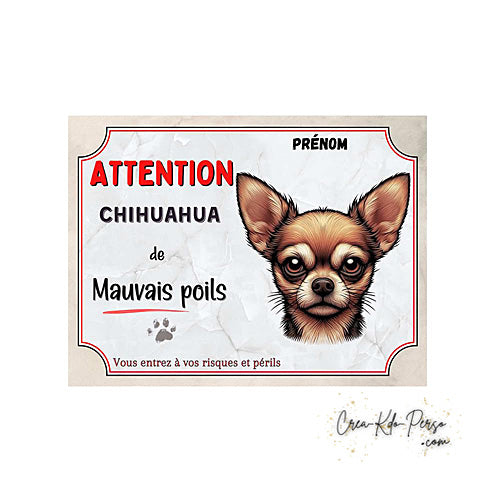 Plaque Chihuahua Attention au chien panneau de portail je monte la garde