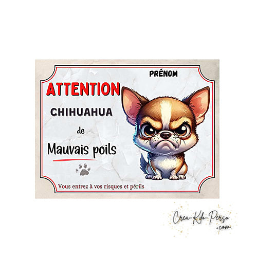 Plaque Chihuahua Attention au chien panneau de portail je monte la garde