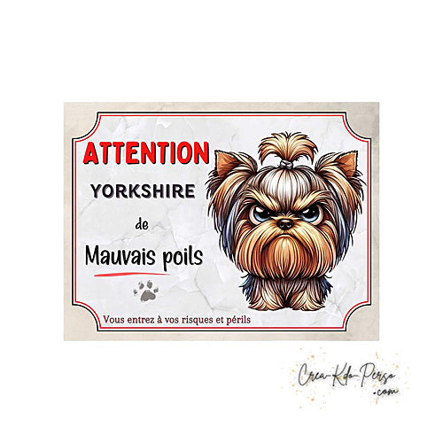 Plaque Yorkshire Attention au chien panneau de portail je monte la garde