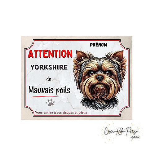 Plaque Yorkshire Attention au chien panneau de portail je monte la garde