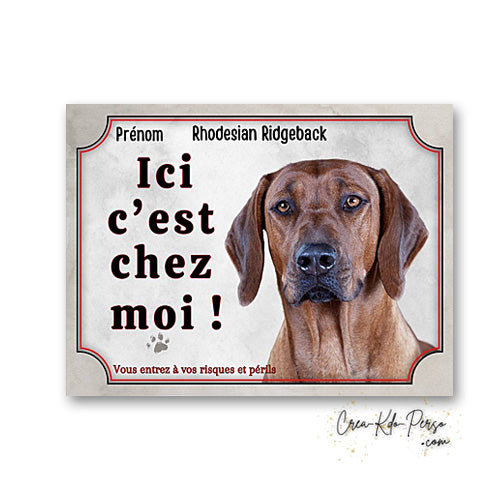 Plaque Rhodesian Ridgeback panneau de portail Attention au chien