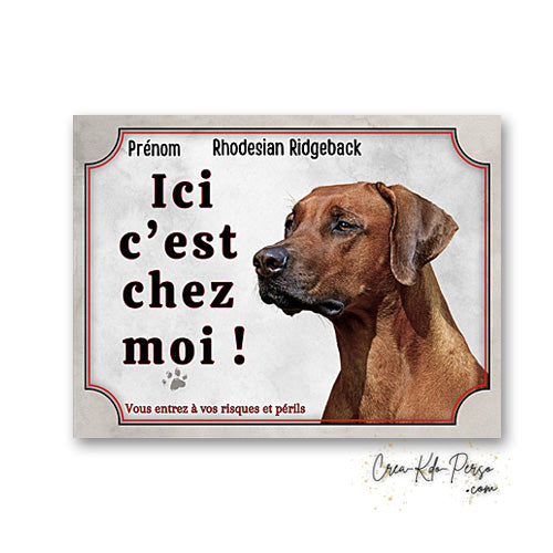 Plaque Rhodesian Ridgeback panneau de portail Attention au chien