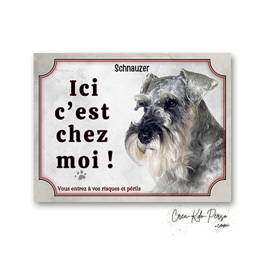 Plaque de portail Schnauzer Attention au Chien panneau je monte la garde