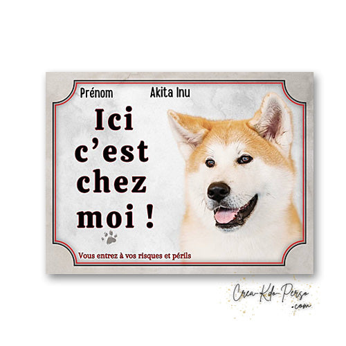 plaque de portail Akita inu panneau attention au chien pancarte je monte la garde