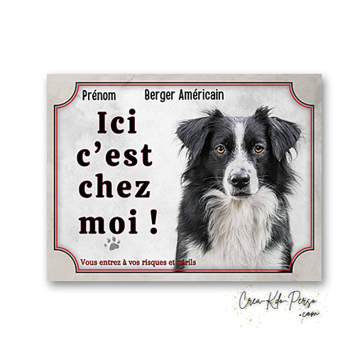 Plaque berger americain Attention au chien panneau de portail je monte la garde