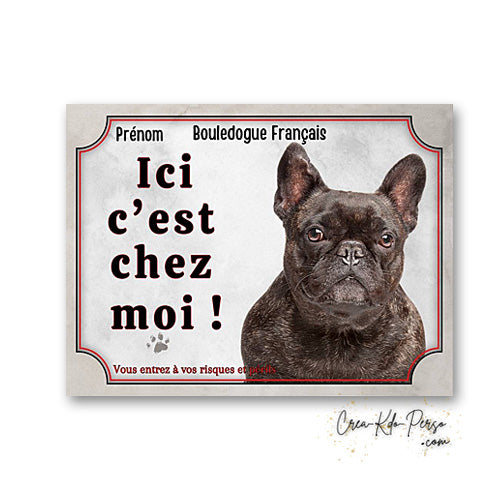 Plaque bouledogue français Attention au chien panneau de portail je monte la garde