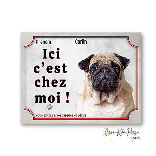 Plaque carlin Attention au chien panneau de portail je monte la garde