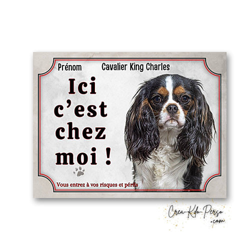Plaque cavalier king charles Attention au chien panneau de portail je monte la garde