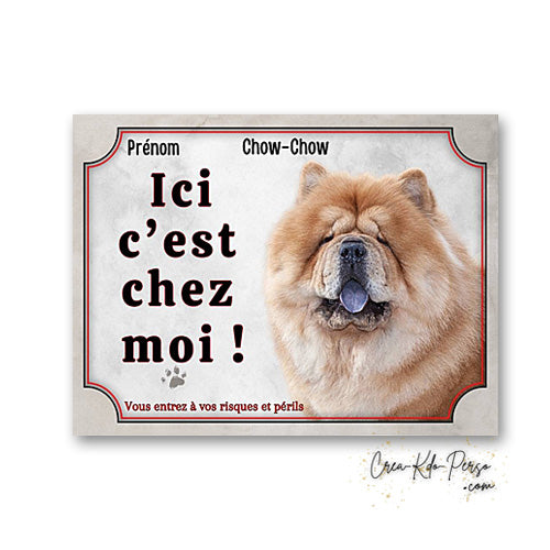 Plaque chow chow Attention au chien panneau de portail je monte la garde