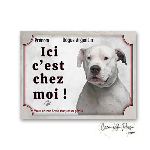 Plaque dogue argentin Attention au chien panneau de portail je monte la garde