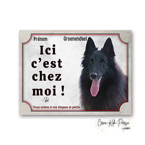 Plaque Groenendael Attention au chien panneau de portail