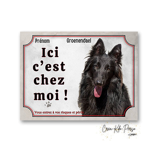 Plaque Groenendael Attention au chien panneau de portail