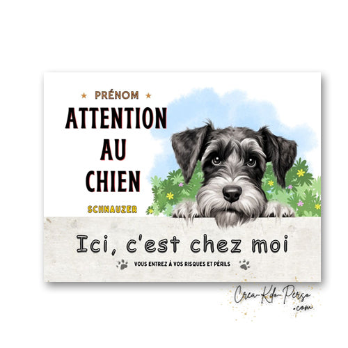 Plaque de portail Schnauzer Attention au Chien panneau je monte la garde