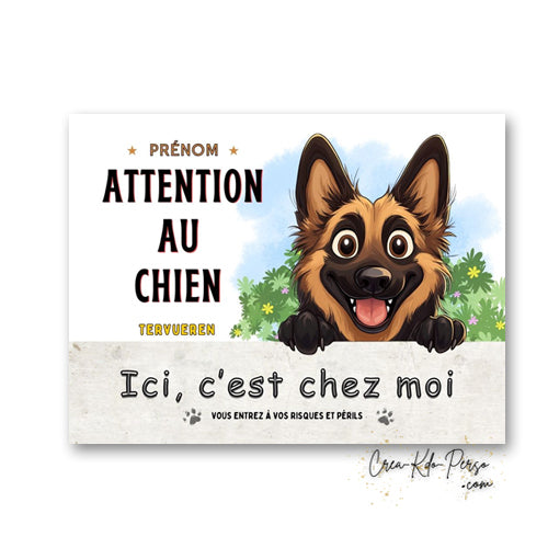 Plaque de portail Tervueren Attention au chien panneau je monte la garde