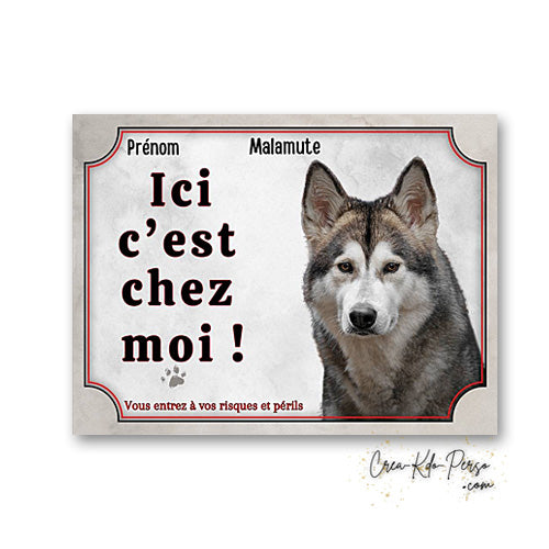 Plaque Malamute Attention au chien panneau de portail je monte la garde