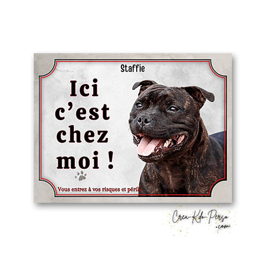 Plaque staffie Attention au chien panneau de portail je monte la garde