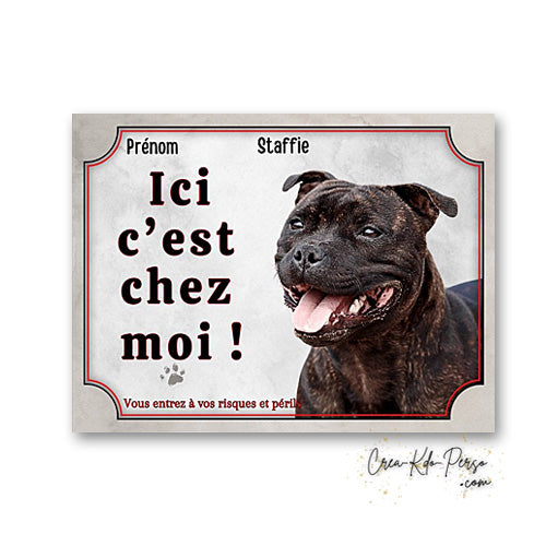 Plaque staffie Attention au chien panneau de portail je monte la garde