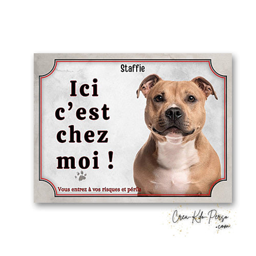 Plaque staffie Attention au chien panneau de portail je monte la garde