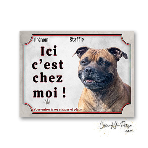 Plaque staffie Attention au chien panneau de portail je monte la garde