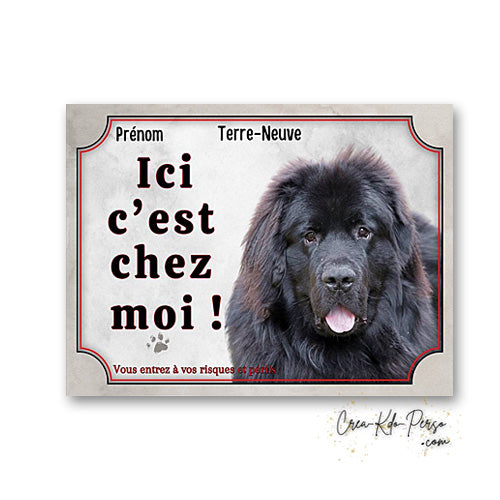 Plaque Terre neuve Attention au chien panneau de portail je monte la garde