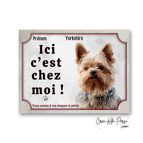 Plaque Yorkshire Attention au chien panneau de portail je monte la garde