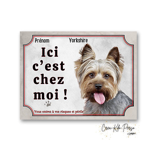 Plaque Yorkshire Attention au chien panneau de portail je monte la garde