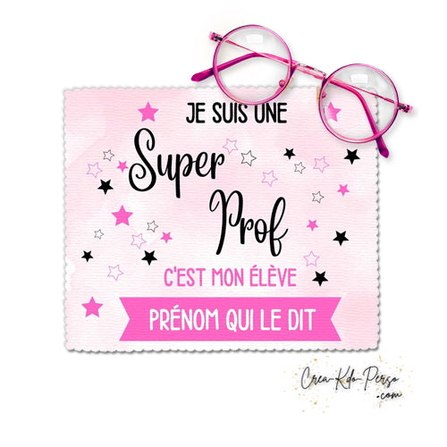 Chiffon à lunettes cadeau super prof enseignante personnalisé
