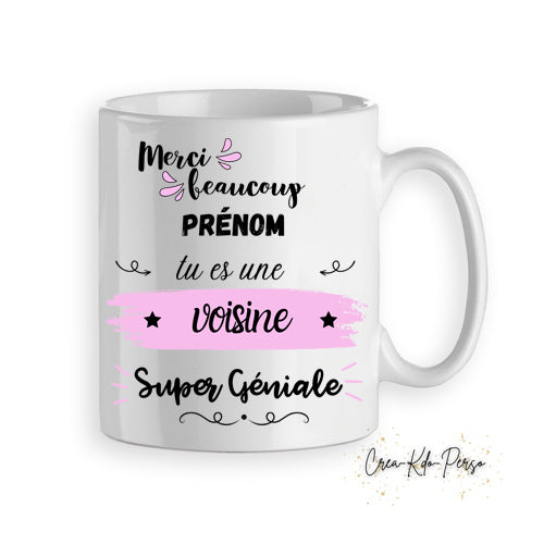 Mug tasse cadeau voisin voisine super génial personnalisé