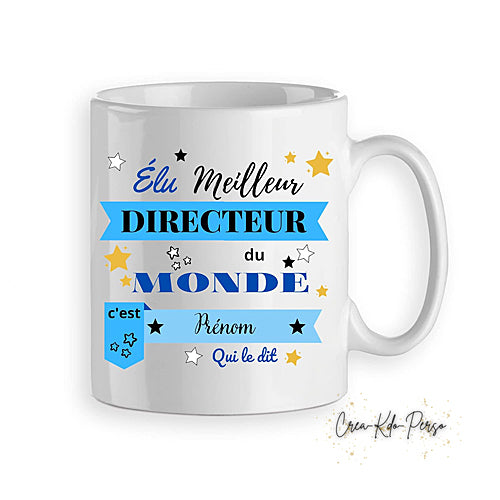 Mug cadeau élu meilleur Directrice Directeur du monde personnalisé