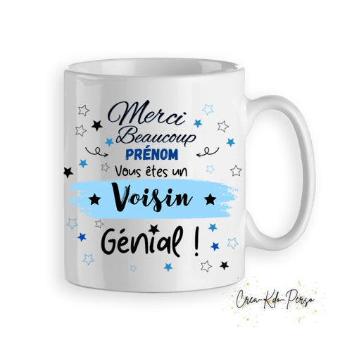 Mug tasse cadeau merci voisin voisine génial personnalisé
