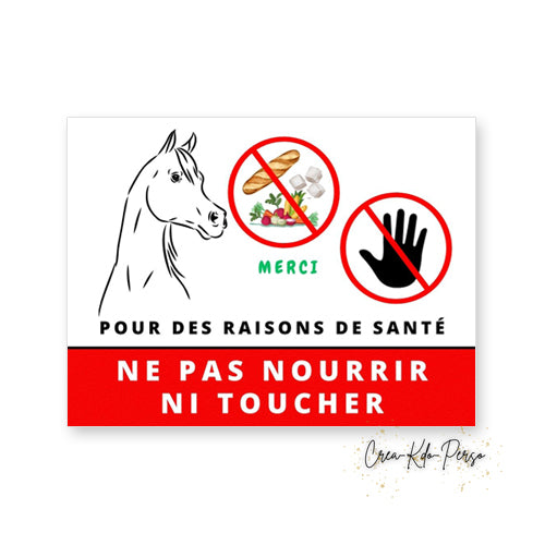 Panneau ne pas nourrir ne pas toucher version chevaux cheval poney