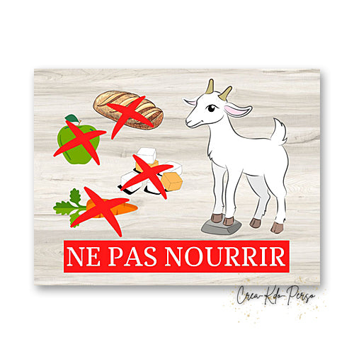 Panneau Ne pas nourrir pour des raisons de santé plaque version chèvre