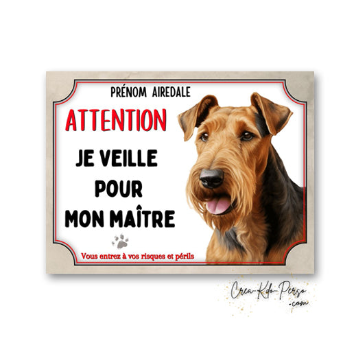Plaque de portail Airedale je veille pour mon maitre