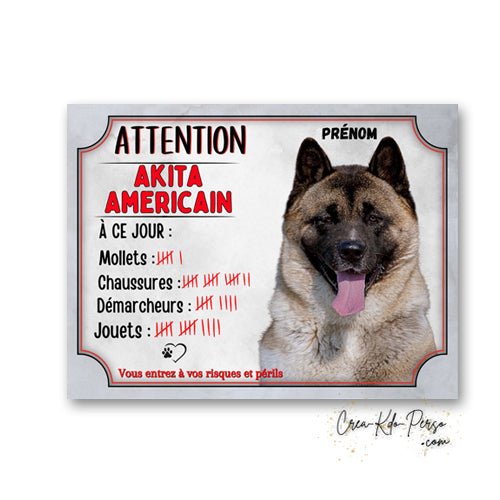 Plaque Akita Américain compte ses succès à ce jour panneau humour je monte la garde