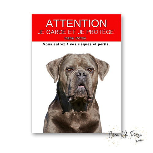 plaque panneau attention au chien je garde et je protège personnalisable