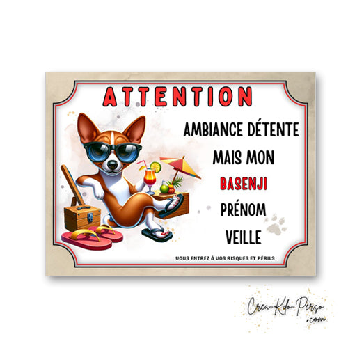 plaque panneau humour attention chien basenji veille ambiance detente