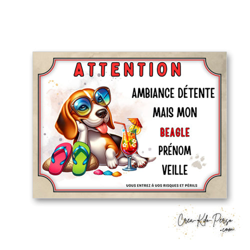 plaque panneau humour attention chien beagle veille ambiance detente