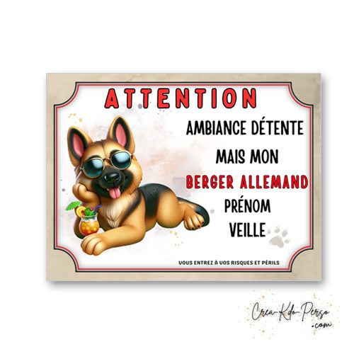plaque panneau humour attention chien berger allemand veille ambiance detente
