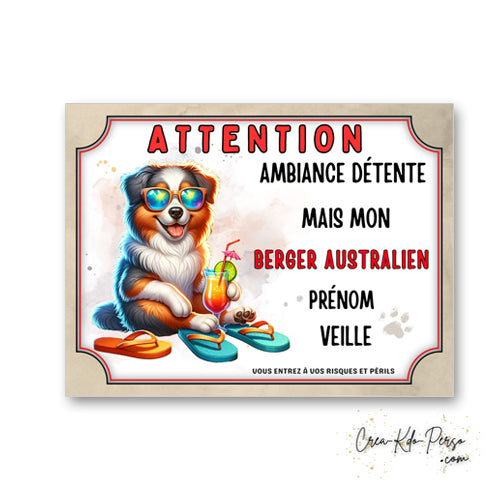 plaque panneau humour attention chien berger australien veille ambiance detente 2 prenom
