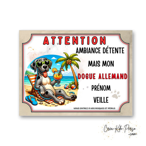 plaque panneau humour attention chien dogue allemand veille ambiance detente