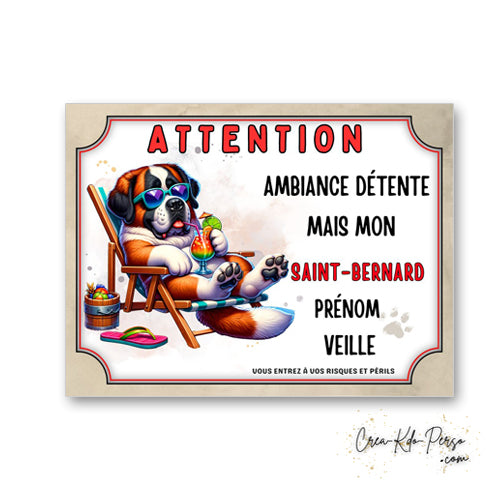 plaque panneau humour attention chien saint bernard veille ambiance detente
