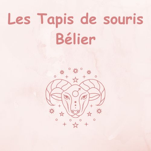 Tapis de souris signe astrologie Bélier