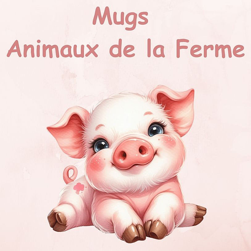 Mugs Animaux de Ferme