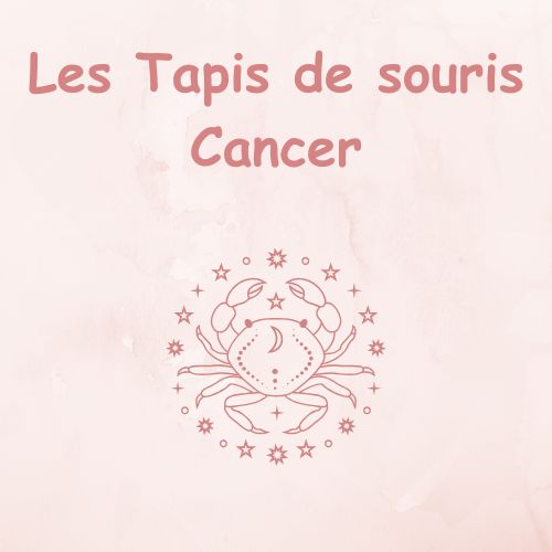Tapis de souris signe astrologie Cancer