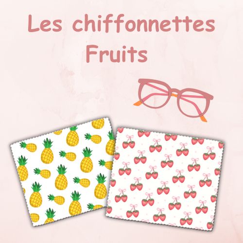 Chiffonnettes Essuie-lunettes thème fruité