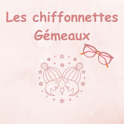 Chiffons lunettes horoscope Astrologie signe Gémeaux