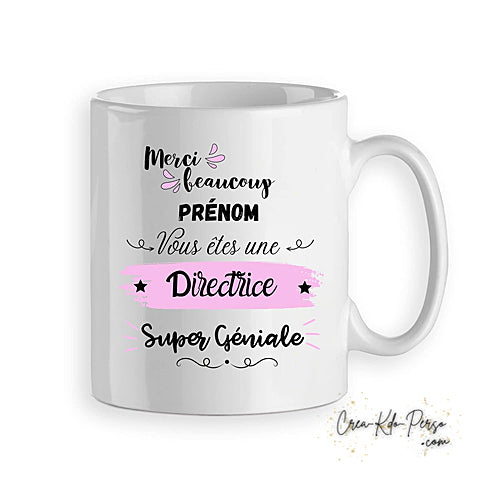 Mug merci Directeur Directrice trop génial personnalisé