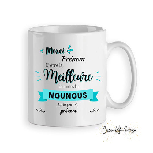 Mug merci d'être la meilleure Nounou personnalisé