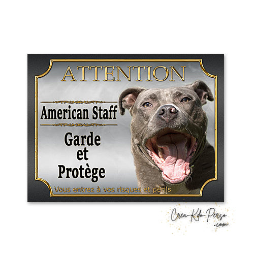 Plaque Attention au Chien American Staff bleu garde et protège