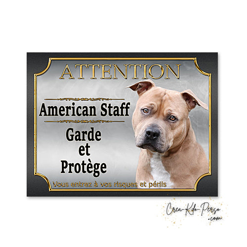 Plaque Attention au Chien American Staff fauve garde et protège